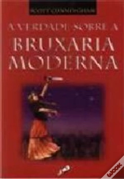 Capa do artigo A Verdade sobre a Bruxaria Moderna