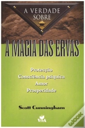 Capa do artigo A Verdade sobre a Magia das Ervas