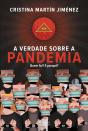 A Verdade Sobre A Pandemia - Preview