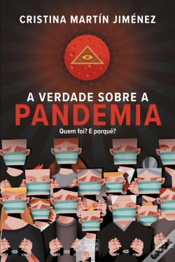 Capa do artigo A Verdade Sobre A Pandemia