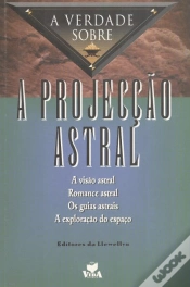 Capa do artigo A Verdade Sobre a Projecção Astral