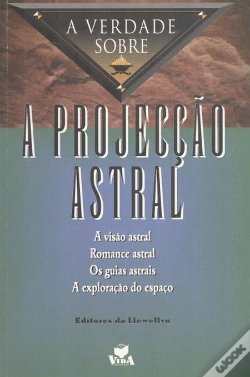 Capa do artigo A Verdade Sobre a Projecção Astral