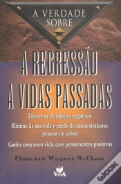 Capa do artigo A Verdade Sobre a Regressão a Vidas Passadas