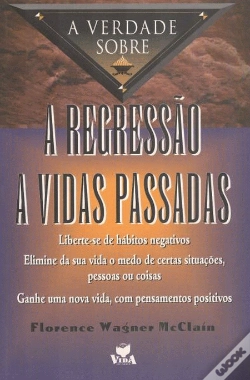 Capa do artigo A Verdade Sobre a Regressão a Vidas Passadas