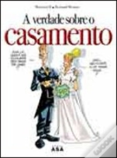 A Verdade Sobre o Casamento