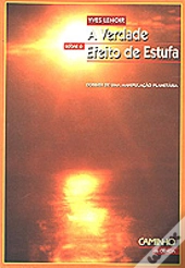A Verdade Sobre o Efeito de Estufa