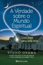 A Verdade Sobre O Mundo Espiritual - Preview