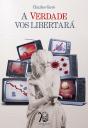 A Verdade Vos Libertará - Preview