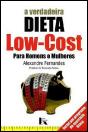 A verdadeira Dieta Low-Cost - Preview