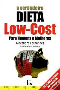 Capa do artigo A verdadeira Dieta Low-Cost