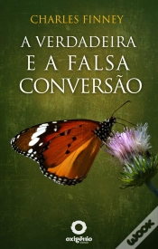 Capa do artigo A Verdadeira E A Falsa Conversão