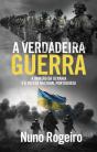 A Verdadeira Guerra - Preview