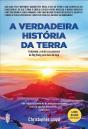 A Verdadeira História da Terra - Preview