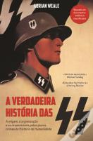A Verdadeira História das SS