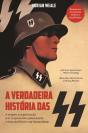 A Verdadeira História das SS - Preview