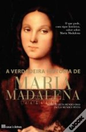 Capa do artigo A Verdadeira História de Maria Madalena