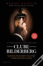 Capa do artigo A Verdadeira História do Clube Bilderberg
