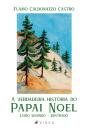 A Verdadeira História Do Papai Noel - Preview