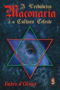A Verdadeira Maçonaria e a Cultura Celeste