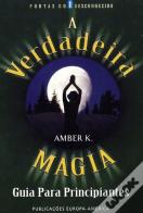 A Verdadeira Magia