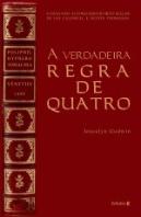A Verdadeira Regra de Quatro