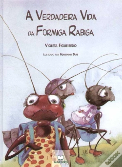 Capa do artigo A Verdadeira Vida da Formiga Rabiga