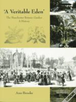 Capa do artigo 'A Veritable Eden' - The Manchester Botanic Garden