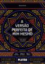 A Versão Perfeita De Mim Mesmo - Preview