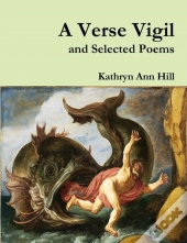 A Verse Vigil And Selected Poems