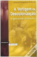 A Vertigem da Descolonização