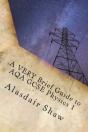 A Very Brief Guide To Aqa Gcse Physics 1 - Preview