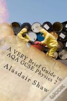 A Very Brief Guide To Aqa Gcse Physics 2