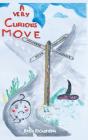 A Very Curious Move - Preview