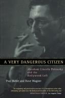 A Very Dangerous Citizen