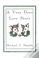 A Very Deer Love Story