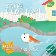 A Very Good Day