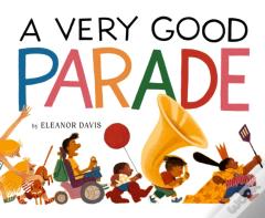 A Very Good Parade