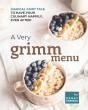 A Very Grimm Menu - Preview