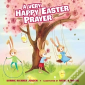 A Very Happy Easter Prayer