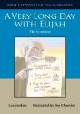 A Very Long Day With Elijah - Preview