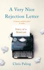 A Very Nice Rejection Letter - Preview