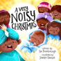 A Very Noisy Christmas - Preview