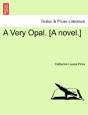 A Very Opal. (A Novel.) - Preview