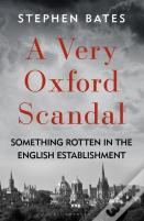 A Very Oxford Scandal