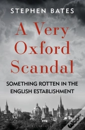 A Very Oxford Scandal
