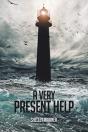 A Very Present Help - Preview