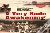 A Very Rude Awakening