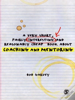 Capa do artigo A Very Short, Fairly Interesting And Reasonably Cheap Book About Coaching And Mentoring