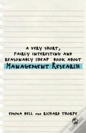 A Very Short, Fairly Interesting And Reasonably Cheap Book About Management Research