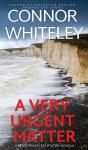 A Very Urgent Matter - Preview